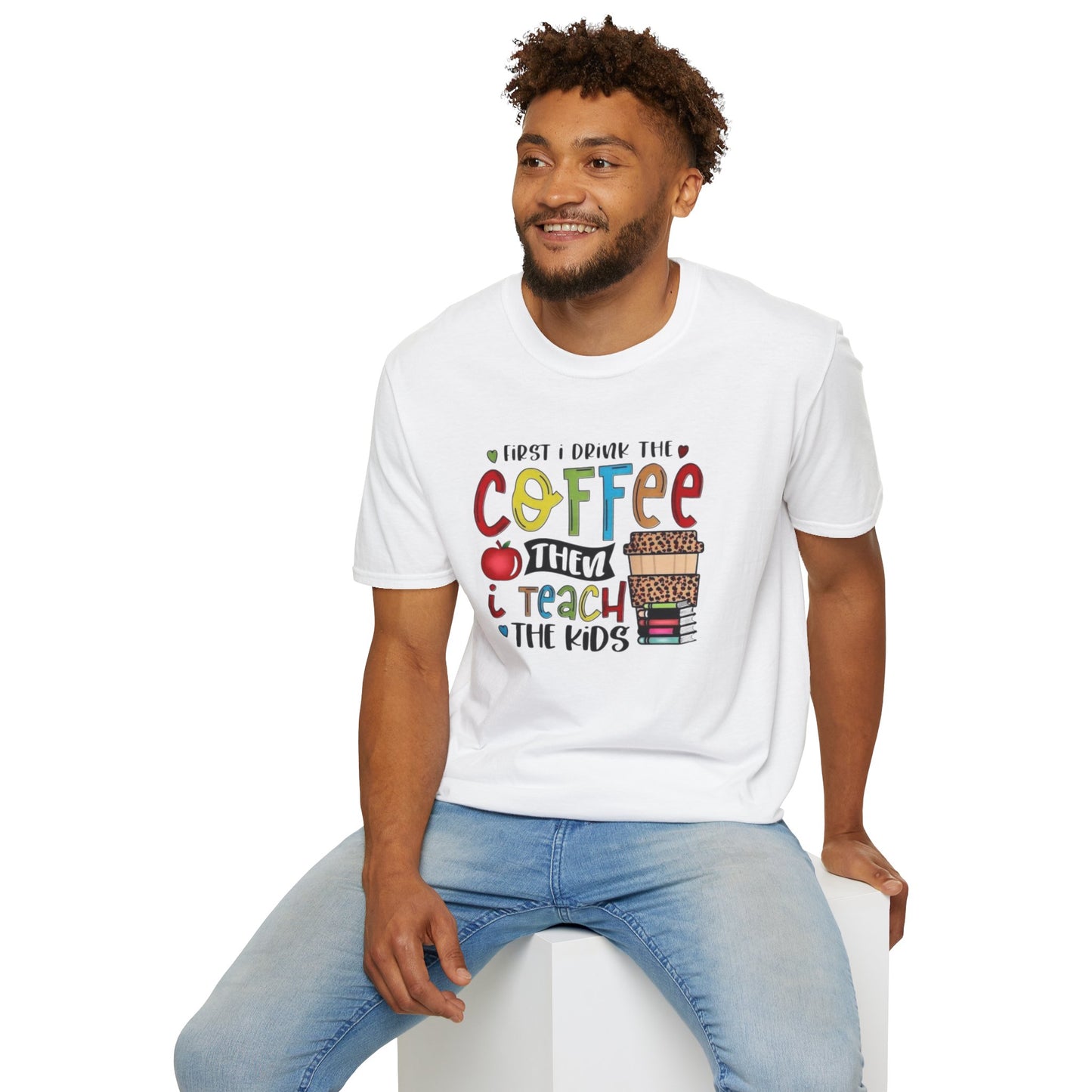 Funny Teacher Coffee T-Shirt for Educators