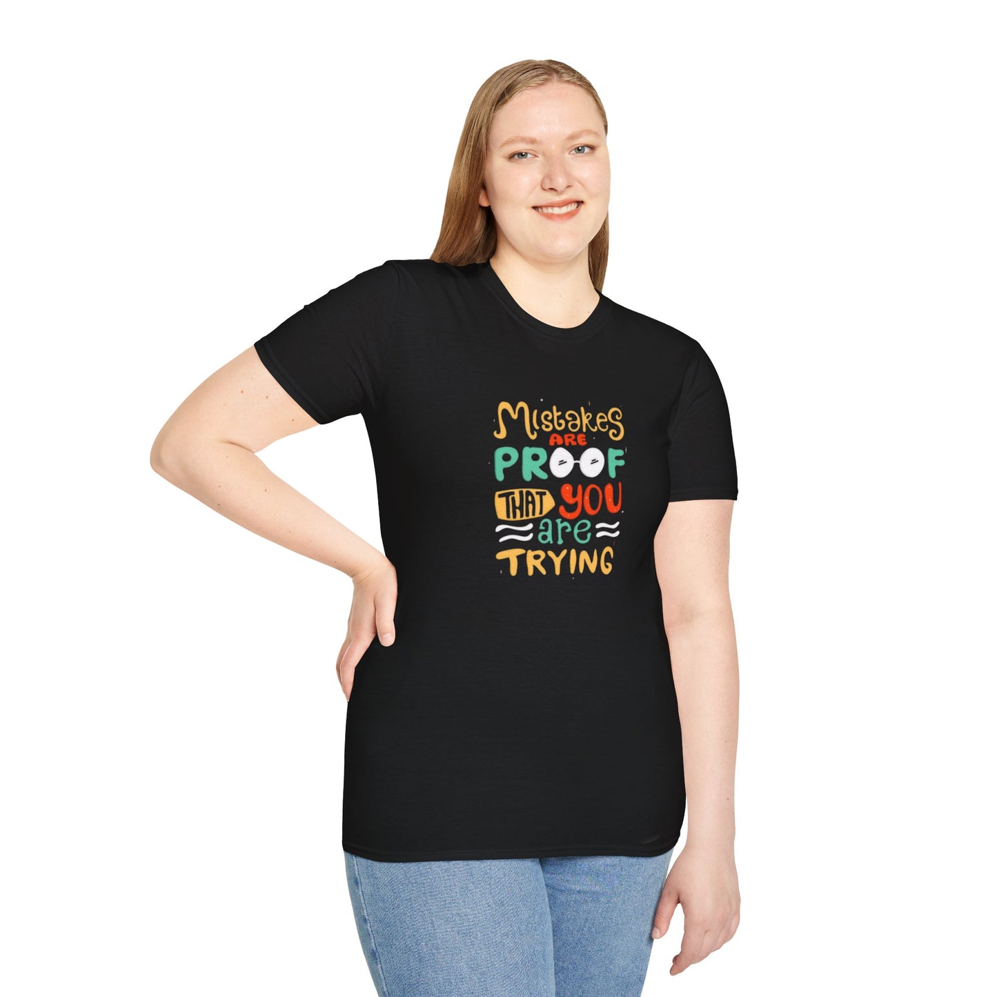 Inspirational Unisex Softstyle T-Shirt - "Mistakes are Proof that You are Trying"