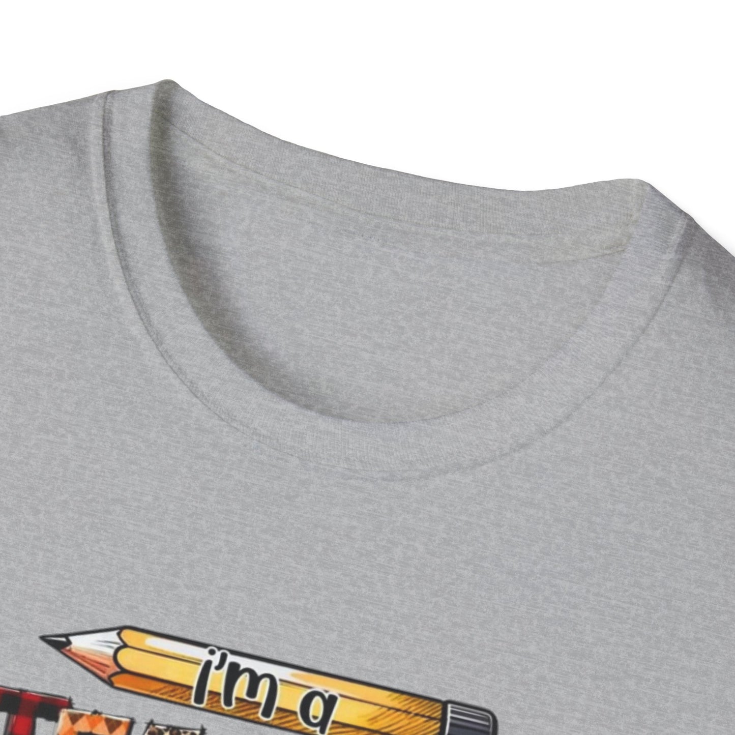 I'm a Teacher What's Your Superpower? Unisex Softstyle T-Shirt