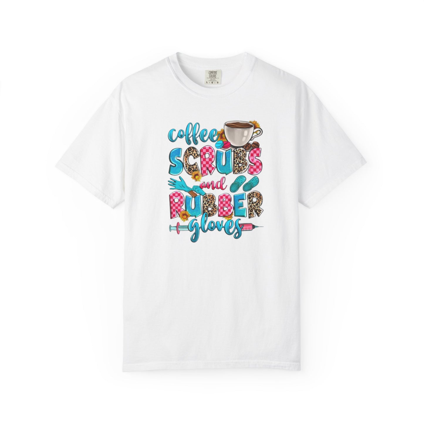 Coffee Scrubs and Rubber Gloves Unisex T-Shirt – Perfect for Nurses & Healthcare Workers