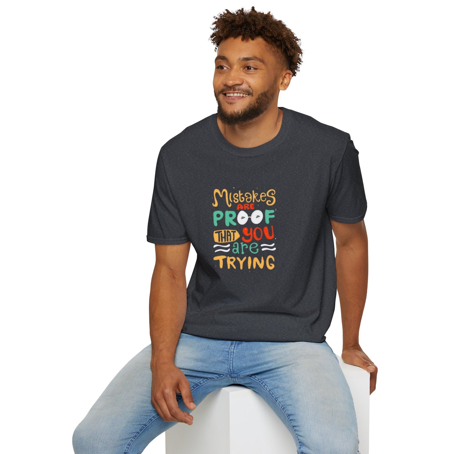 Inspirational Unisex Softstyle T-Shirt - "Mistakes are Proof that You are Trying"