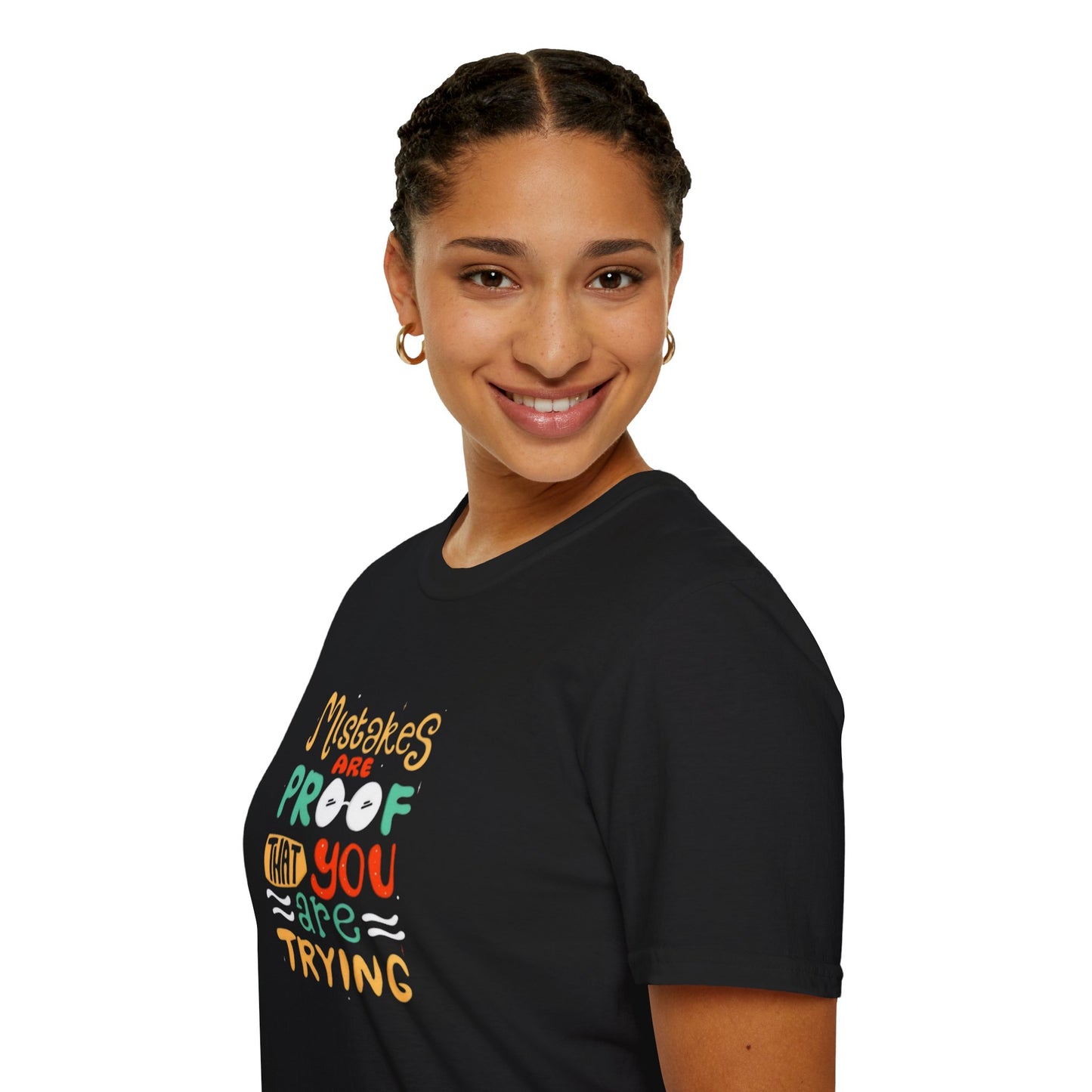 Inspirational Unisex Softstyle T-Shirt - "Mistakes are Proof that You are Trying"