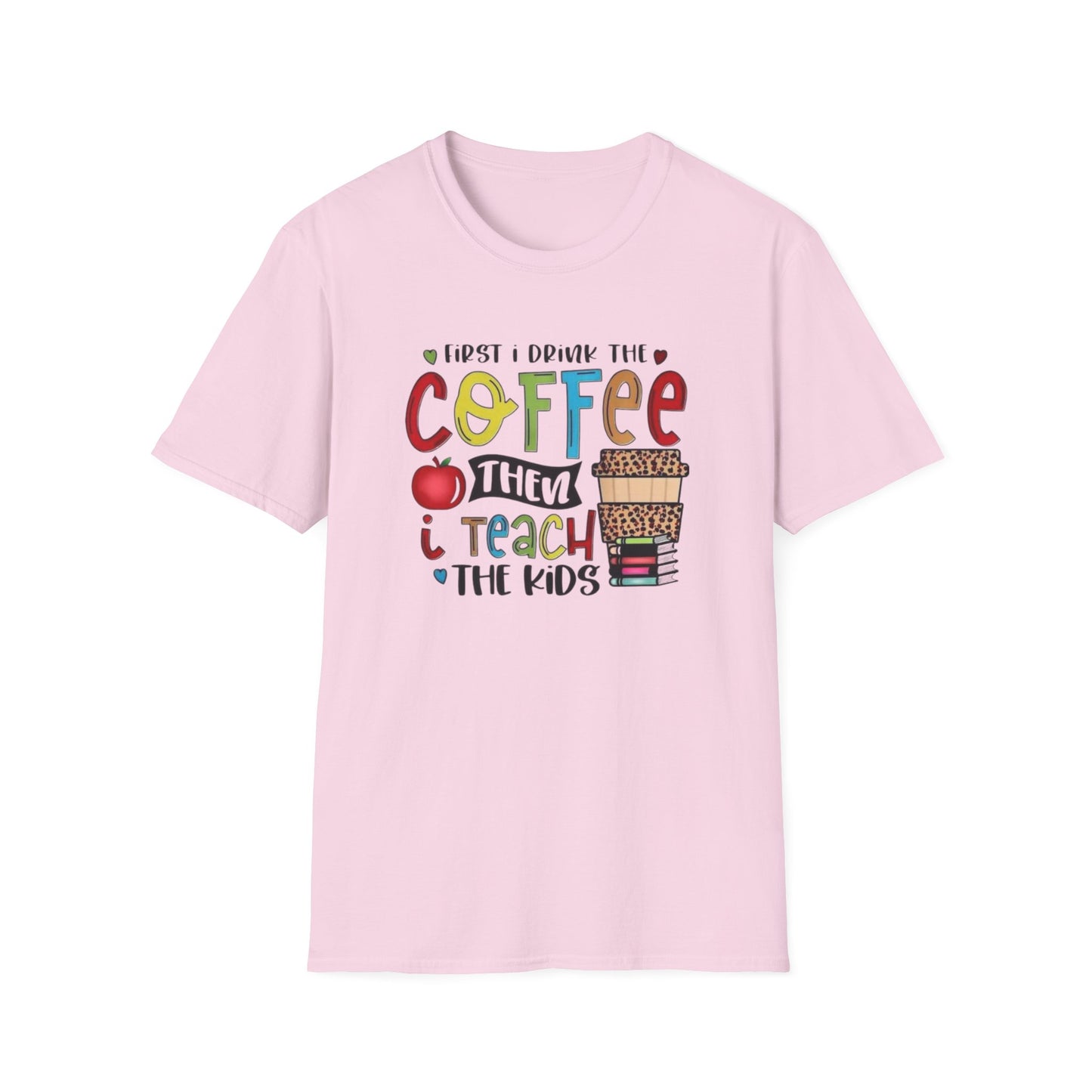 Funny Teacher Coffee T-Shirt for Educators
